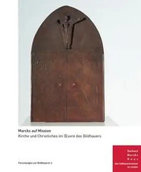 Gerhard-Marcks-Stiftung, Bremen / Hartog / Wiegartz |  Marcks auf Mission | Buch |  Sack Fachmedien