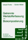 Funke / Müller / Thomé-Kozmiensky |  Getrennte Wertstofferfassung und Biokompostierung | Buch |  Sack Fachmedien