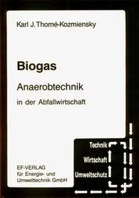 Thomé-Kozmiensky | Biogas | Buch | 978-3-924511-33-3 | www.sack.de