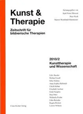 Menzen / Rech / Wendlandt-Baumeister |  Kunsttherapie und Wissenschaft | Buch |  Sack Fachmedien