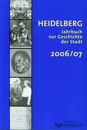 Heidelberger Geschichtsverein e.V. |  Heidelberg. Jahrbuch zur Geschichte der Stadt | Buch |  Sack Fachmedien