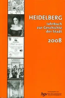 Heidelberger Geschichtsverein e.V. |  Heidelberg. Jahrbuch zur Geschichte der Stadt | Buch |  Sack Fachmedien