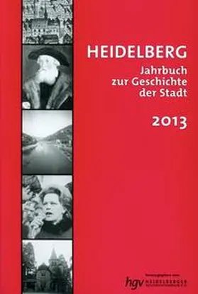 Heidelberger Geschichtsverein e.V. |  Heidelberg. Jahrbuch zur Geschichte der Stadt | Buch |  Sack Fachmedien