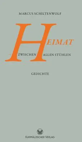 Schiltenwolf |  Heimat | Buch |  Sack Fachmedien