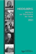 Heidelberger Geschichtsverein e.V. / Mumm / Wermke |  Heidelberg. Jahrbuch zur Geschichte der Stadt | Buch |  Sack Fachmedien