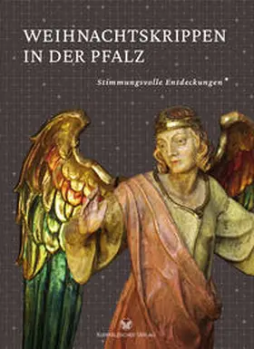 Bischoff |  Weihnachtskrippen in der Pfalz | Buch |  Sack Fachmedien