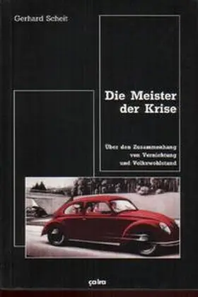 Scheit |  Die Meister der Krise | Buch |  Sack Fachmedien