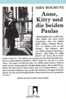 Bouhuys |  Anne, Kitty und die beiden Paulas | Buch |  Sack Fachmedien