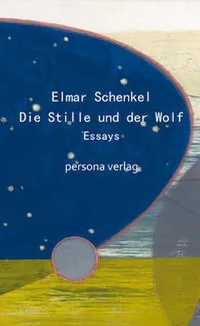 Schenkel |  Die Stille und der Wolf | Buch |  Sack Fachmedien