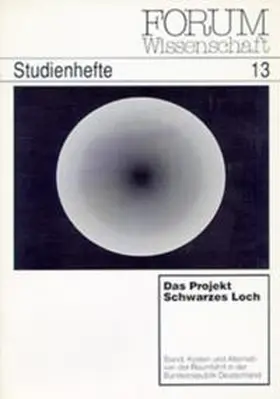 Forschungs- und Informationsstelle beim BdWi (FIB) |  Das Projekt "Schwarzes Loch" | Buch |  Sack Fachmedien