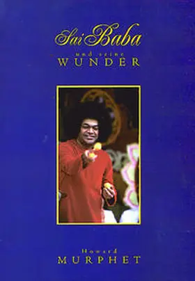 Murphet |  Sai Baba und seine Wunder | Buch |  Sack Fachmedien