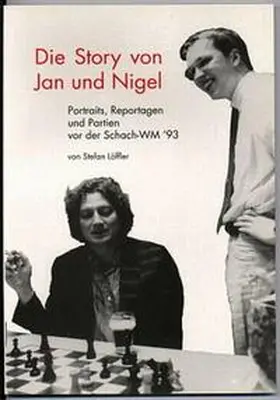 Löffler |  Die Story von Jan und Nigel | Buch |  Sack Fachmedien