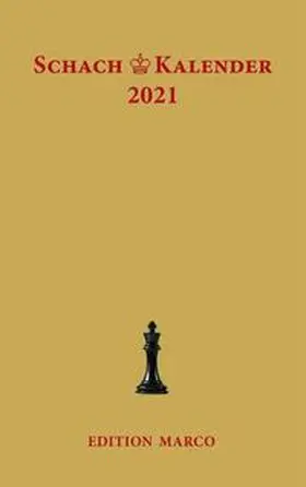 Nickel |  Schachkalender 2021 | Buch |  Sack Fachmedien