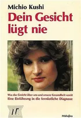 Kushi / Lasocki / Tara |  Dein Gesicht lügt nie | Buch |  Sack Fachmedien