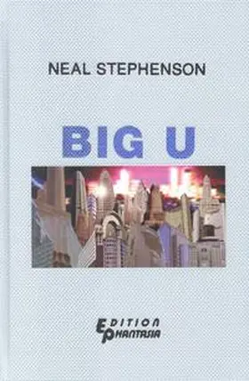 Stephenson |  BIG U | Buch |  Sack Fachmedien