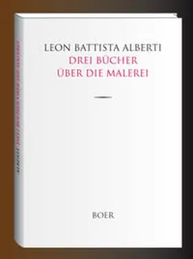 Alberti / Janitschek |  Drei Bücher über die Malerei | Buch |  Sack Fachmedien