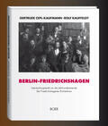 Cepl-Kaufmann / Kauffeldt |  Berlin-Friedrichshagen - Literaturhauptstadt um die Jahrhundertwende | Buch |  Sack Fachmedien