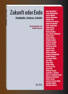 Maresch / Baudrillard / Böckelmann |  Zukunft oder Ende | Buch |  Sack Fachmedien