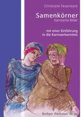 Feuerstack |  Samenkörner | Buch |  Sack Fachmedien