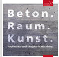 Otto / Swoboda |  Beton. Raum. Kunst. | Buch |  Sack Fachmedien