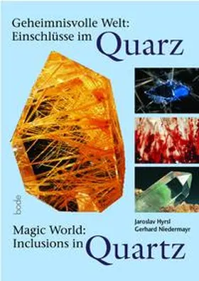 Hyrsl / Niedermayr |  Einschlüsse in Quarz | Buch |  Sack Fachmedien