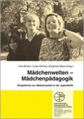 Birtsch / Hartwig / Retza |  Mädchenwelten - Mädchenpädagogik | Buch |  Sack Fachmedien