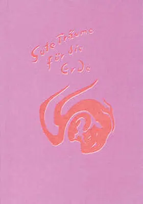 Burkhard |  Gute Träume für die Erde | Buch |  Sack Fachmedien