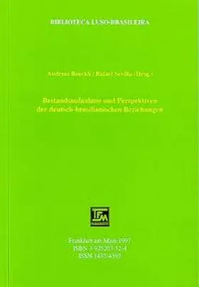 Boeckh / Sevilla |  Bestandsaufnahme und Perspektiven der deutsch-brasilianischen Beziehungen | Buch |  Sack Fachmedien
