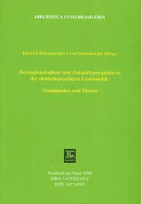 Briesemeister / Schönberger |  Bestandsaufnahme und Zukunftsperspektiven der deutsch-sprachigen Lusitanistik | Buch |  Sack Fachmedien