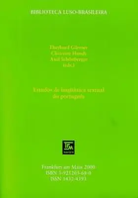 Gärtner / Hundt / Schönberger |  Estudos de lingüística textual do português | Buch |  Sack Fachmedien
