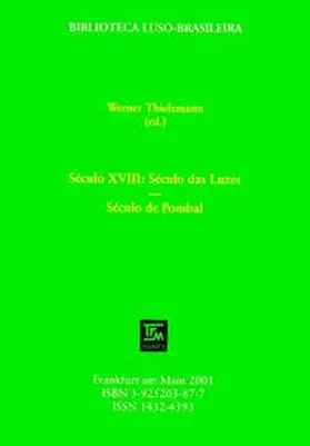 Thielemann |  Século XVIII: Século das Luzes - Século de Pombal | Buch |  Sack Fachmedien