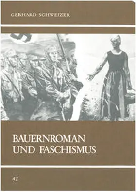 Schweizer |  Bauernroman und Faschismus | Buch |  Sack Fachmedien
