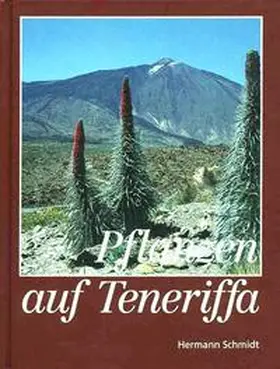 Schmidt |  Pflanzen auf Teneriffa | Buch |  Sack Fachmedien