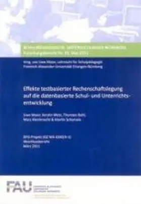 Maier / Metz / Bohl |  Effekte testbasierter Rechenschaftslegung auf die datenbasierte Schul- und Unterrichtsentwicklung | Buch |  Sack Fachmedien