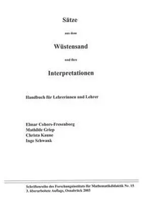Cohors-Fresenborg / Griep / Kaune |  Sätze aus dem Wüstensand und ihre Interpretationen | Buch |  Sack Fachmedien