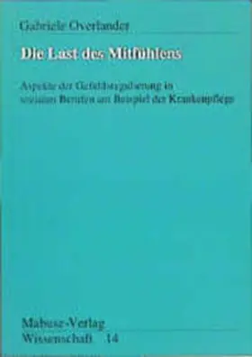 Overlaender / Overlander | Die Last des Mitfühlens | Buch | 978-3-925499-90-6 | sack.de