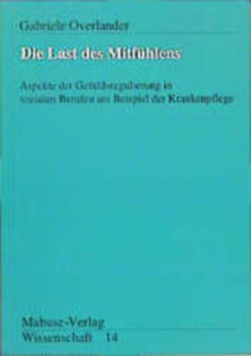 Overlaender / Overlander | Die Last des Mitfühlens | Buch | 978-3-925499-90-6 | sack.de