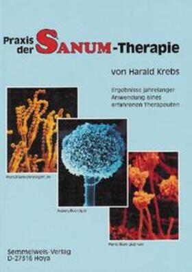 Krebs | Praxis der SANUM-Therapie | Buch | 978-3-925524-06-6 | sack.de