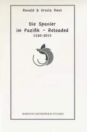 Daus |  Die Spanier im Pazifik - Reloaded | Buch |  Sack Fachmedien