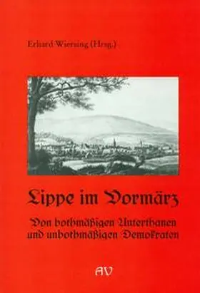 Wiersing / Niebuhr |  Lippe im Vormärz | Buch |  Sack Fachmedien
