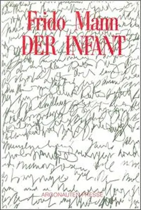 Mann |  Der Infant | Buch |  Sack Fachmedien