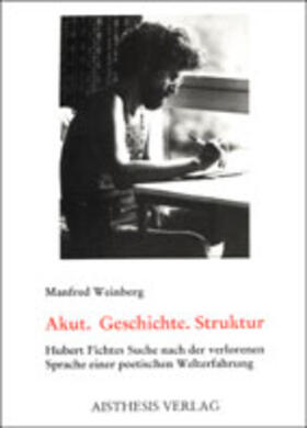 Weinberg | Akut - Geschichte - Struktur | Buch | 978-3-925670-84-8 | sack.de