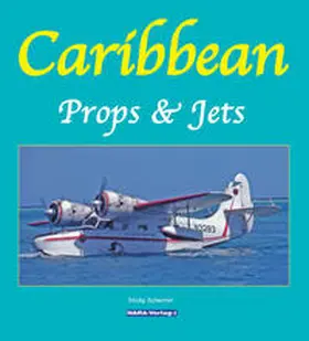 Krauthäuser / Scherrer |  Caribbean Props & Jets | Buch |  Sack Fachmedien