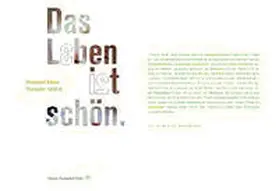 Fürnschuß-Hofer |  Das Leben ist schön | Buch |  Sack Fachmedien