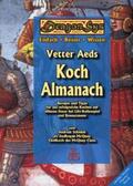 Schmidt / Städtler-Ley |  Vetter Aeds Koch Almanach | Buch |  Sack Fachmedien