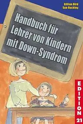 Bird / Buckley |  Handbuch für Lehrer von Kindern mit Down-Syndrom | Buch |  Sack Fachmedien