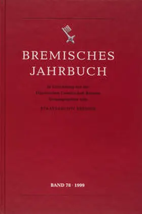 Historische Gesellschaft Bremen |  Bremisches Jahrbuch | Buch |  Sack Fachmedien