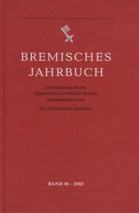 Historische Gesellschaft Bremen |  Bremisches Jahrbuch | Buch |  Sack Fachmedien