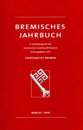 Historische Gesellschaft Bremen |  Bremisches Jahrbuch | Buch |  Sack Fachmedien