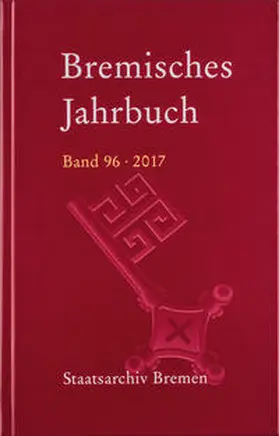 Staatsarchiv Bremen / Elmshäuser |  Bremisches Jahrbuch | Buch |  Sack Fachmedien